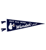 Not All Who Wander are Lost Pennant